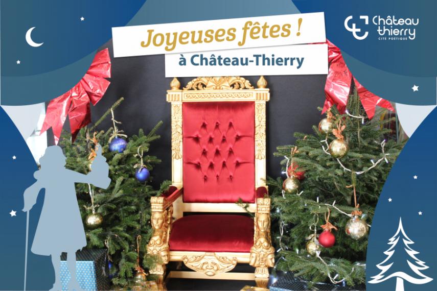 joyeuses fêtes à Château Thierry